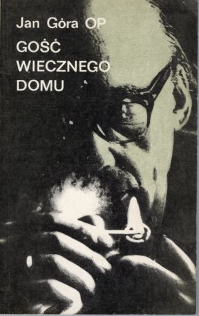 Góra Jan - Gość wiecznego domu. O Romanie Brandstaetterze.jpg