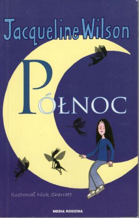 Wilson Jacqueline - Północ. Ilustrował Nick Sharratt.jpg