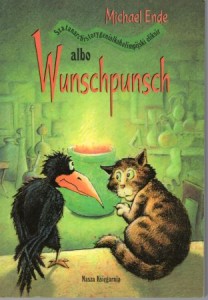 Ende Michael - Szatanarchistorygenialkoholimpijski eliksir albo Wunschpunsch. Ilustrowała Regina Kehn.
