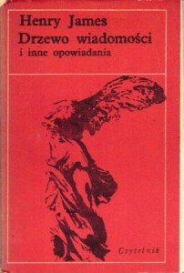 James Henry - Drzewo wiadomości i inne opowiadania. Wybór i przekład Maria Skroczyńska. /Nike/.