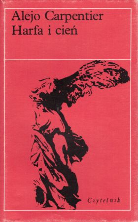 Carpentier Alejo - Harfa i cień.jpg