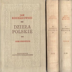 Kochanowski Jan - Dzieła polskie. Tom I/III.