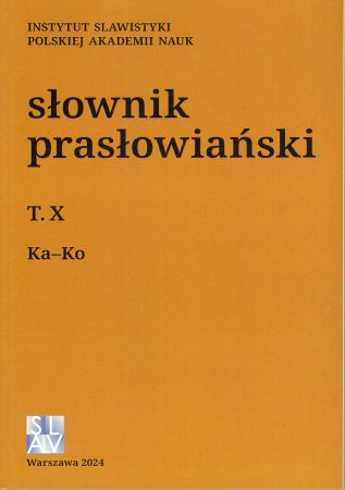 Słownik prasłowiański. Tom X. Ka-Ko.jpg