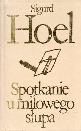 Hoel Sigurd - Spotkanie u milowego słupa.jpg