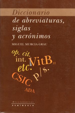 Murcia Grau Miguel - Diccionario de abreviaturas siglas y acrónimos.jpg