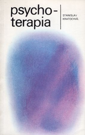 Kratochvil Stanislav - Psychoterapia. Kierunki, metody, badania.jpg