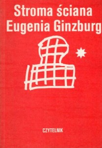 Ginzburg Eugenia - Stroma ściana.