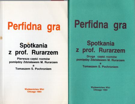 Perfidna gra. Spotkania z prof. Ryrarzem. Pierwsza i druga część rozmów pomiędzy Zdzisławm M. Rurarzem a Tomaszem S. Pochroniem.jpg