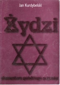  Kurdybelski Jan - Żydzi elementem polskiego pejzażu.