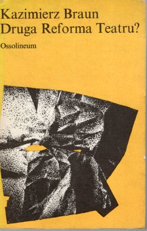 Braun Kazimierz - Druga reforma teatru Szkice.jpg