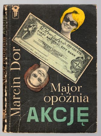 Dor Marcin - Major opóźnia akcję.jpg