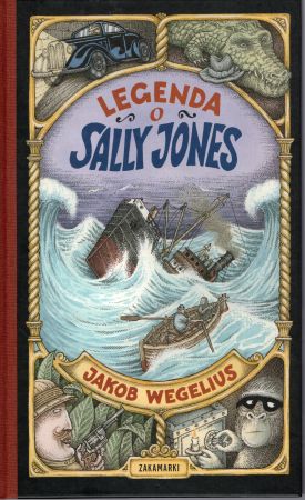 Wegelius Jakob - Legenda o Sally Jones. Przełożyła Agnieszka Stróżyk.jpg