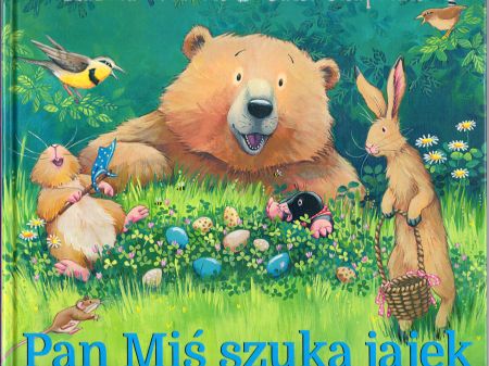 Wilson Karma - Pan Miś szuka jajek. Zilustrowała Jane Chapman.jpg