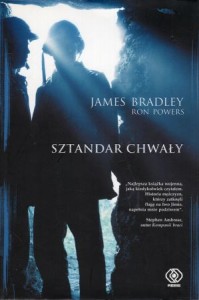 Bradley James, Powers Ron - Sztandar chwały. Przekład Norbert Radomski.