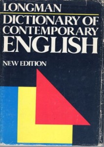 Longman Dictionary of Contemporary English.