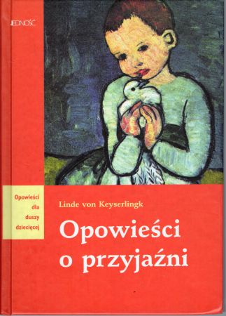 Keyserlingk Linde von - Opowieści o przyjaźni.jpg