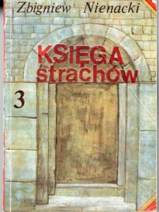 Nienacki Zbigniew - Księga strachów. Ilustracje Michał Trager. /Pan Samochodzik/.