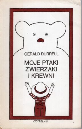 Durrell Gerald - Moje ptaki, zwierzaki i krewni.jpg