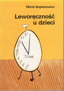Bogdanowicz Marta - Leworęczność u dzieci.