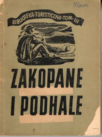 Zwoliński Tadeusz - Zakopane i Podhale. Przewodnik turystyczny.jpg