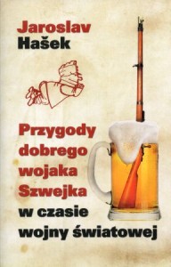 Hasek Jaroslav - Przygody dobrego wojaka Szwejka w czasie wojny światowej. Przełożył Paweł Hulka-Laskowski. 