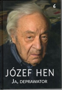 Hen Józef - Ja, deprawator.