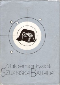 Łysiak Waldemar - Szuańska ballada o "ślepym wojowniku" Gedeonie i o jego pojedynku z "korsykańskim karłem" Bonaparte. 