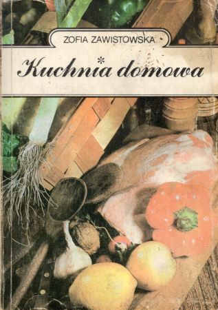 Zawistowska Zofia - Kuchnia domowa.jpg