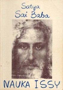 Satya Sai Baba - Nauka Issy. Dyskursy o nauce Jezusa Chrystusa.