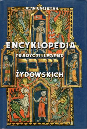 Unterman Alan - Encyklopedia tradycji i legend żydowskich.jpg
