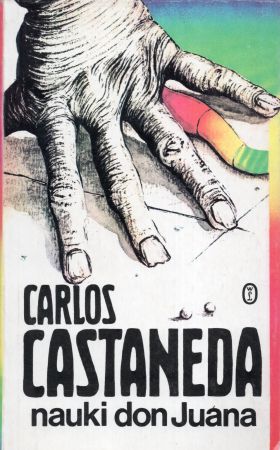Castaneda Carlos - Nauki don Juana. Wiedza Indian z plemienia Yaqui.jpg