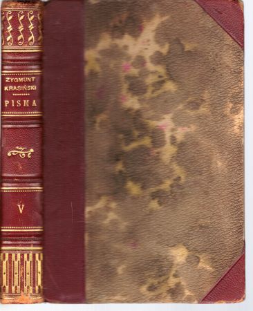 Krasiński Zygmunt - Pisma. Wydanie jubileuszowe. Tom V. Psalmy przyszłości. Rok 1846. Dzień dzisiejszy. Ostatni. Nie-boskiej komedyi część I.jpg