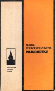 Rodziewiczówna Maria - Macierz.