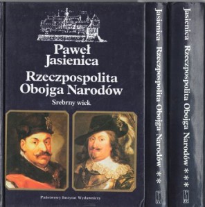 Jasienica Paweł - Rzeczpospolita Obojga Narodów. T.I/III 