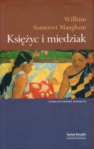  Maugham Somerset William - Księżyc i miedziak. Przełożyła Jadwiga Olędzka. 