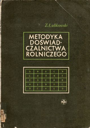 Łubkowski Zygmunt - Metodyka doświadczalnictwa rolniczego.jpg