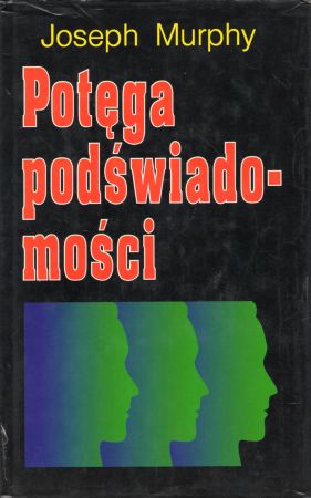 Murphy Joseph - Potęga podświadomości.jpg
