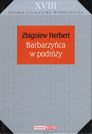 Herbert Zbigniew - Barbarzyńca w podróży.jpg