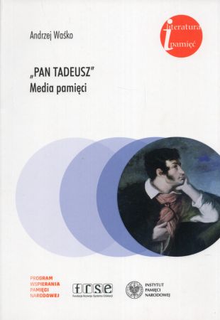 Waśko Andrzej - Pan Tadeusz – media pamięci.jpg