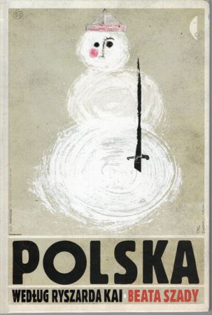 Szady Beata - Polska według Ryszarda Kai.jpg