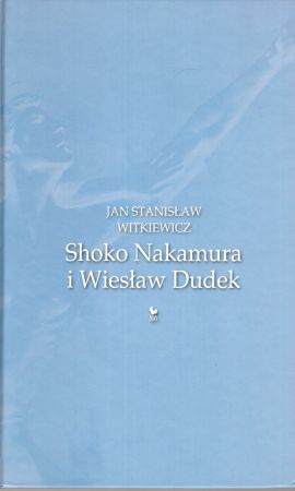 Witkiewicz Jan Stanisław - Shoko Nakamura i Wiesław Dudek.jpg