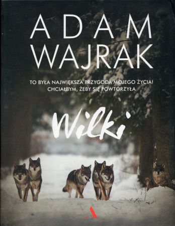 Wajrak Adam - Wilki.jpg