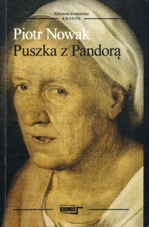 Nowak Piotr Puszka z Pandorą. O kulturze, uniwersytetach i etosie pokolenia '68.jpg