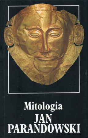 Parandowski Jan - Mitologia. Wierzenia i podania Greków i Rzymian.jpg