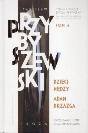 Przybyszewski Stanisław - Dzieci nędzy. Adam Drzazga.jpg