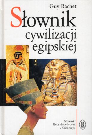 Rachet Guy - Słownik cywilizacji egipskiej.jpg