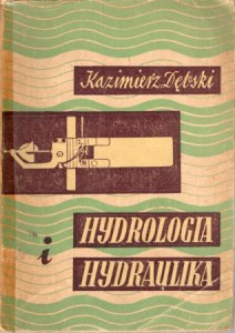 Dębski Kazimierz - Hydrologia i hydraulika.