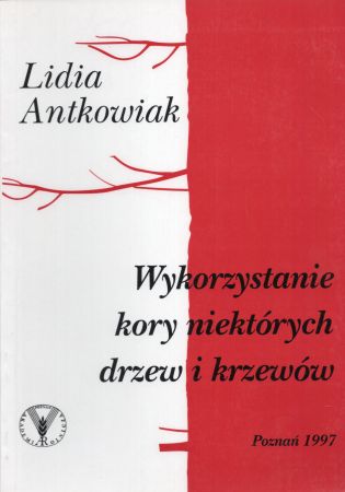 Antkowiak Lidia - Wykorzystanie kory niektórych drzew i krzewów.jpg