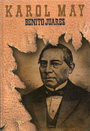 May Karol - Benito Juarez. Leśna Różyczka. Tom 12.jpg