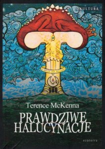 McKenna Terence - Prawdziwe halucynacje. /Ezoterra/. 